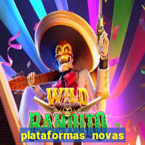 plataformas novas do jogo do tigrinho